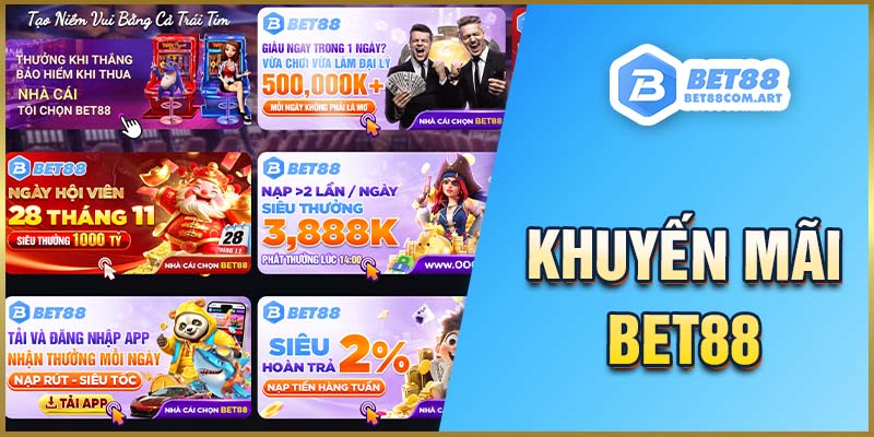 Ưu đãi BET88 luôn ngập tràn cho thành viên