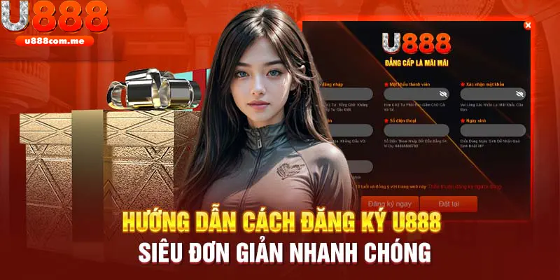 Chi tiết thao tác đăng ký U888